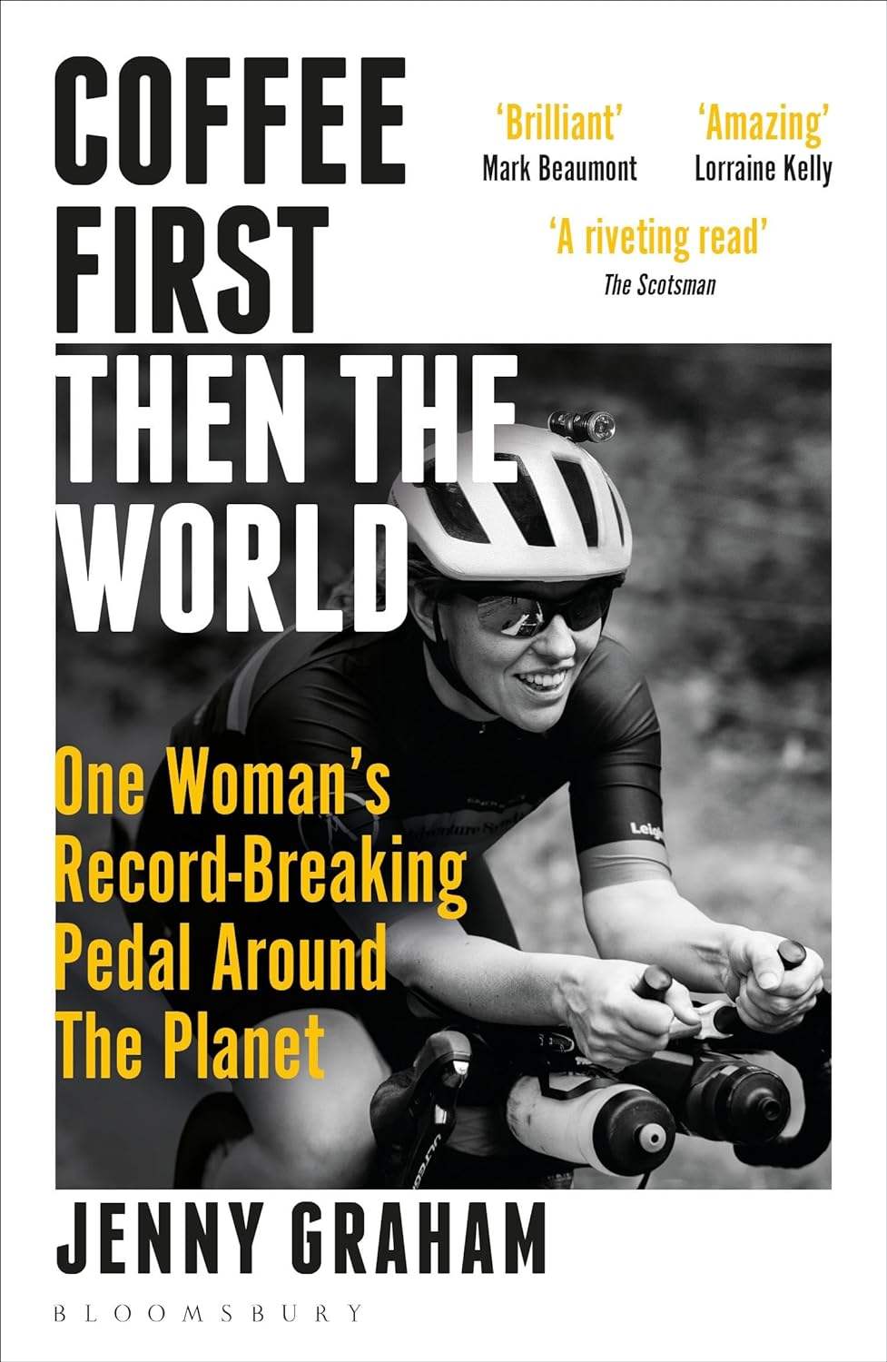 Graham, Jenny - Coffee First, Then the World: One Woman&