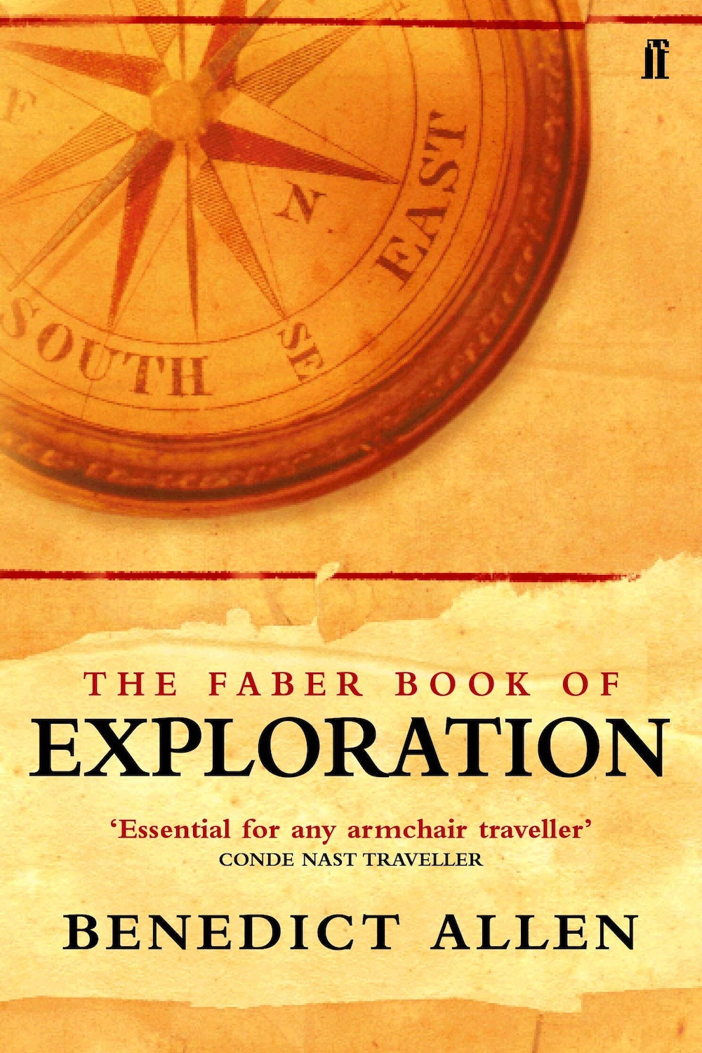Allen, Benedict - Faber Book of Exploration