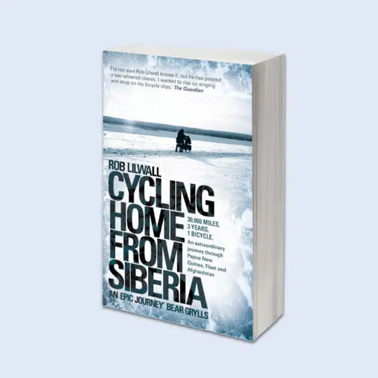 Lilwall, Rob - Cycling Home From Siberia | Book